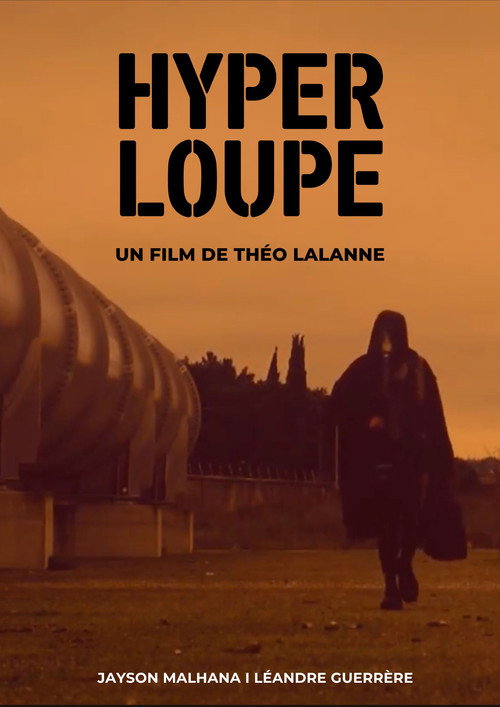 Hyper Loupé (2024) - film poster
