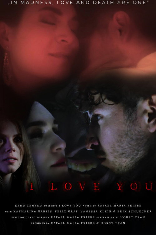 I Love You (2024) - film poster