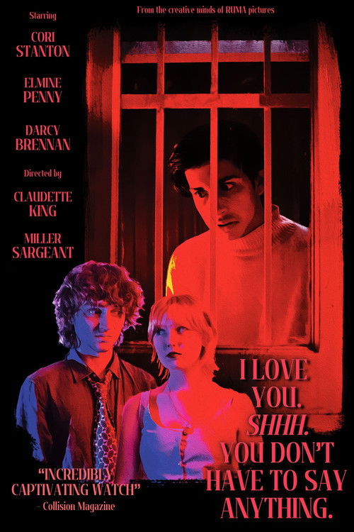 I Love You. Shhh. You Don't Have To Say Anything. (2024) - film poster