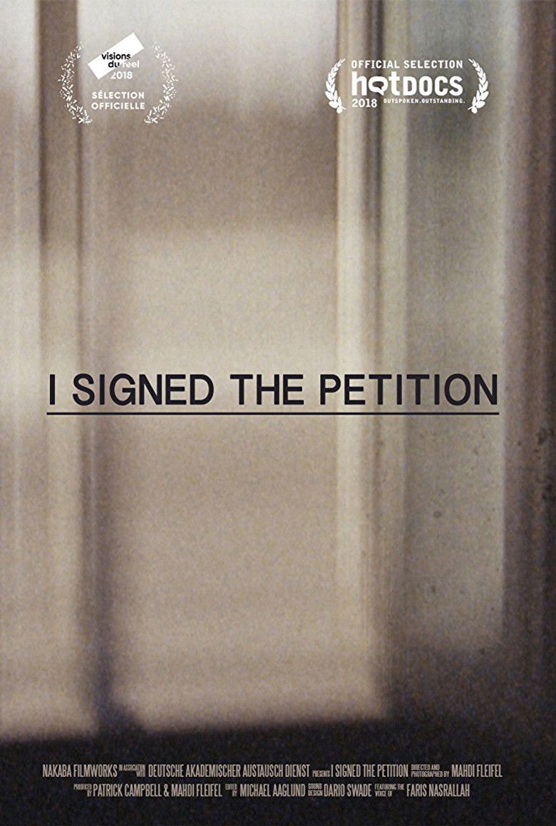 I Signed the Petition (2018) — film poster, directed by Mahdi Fleifel