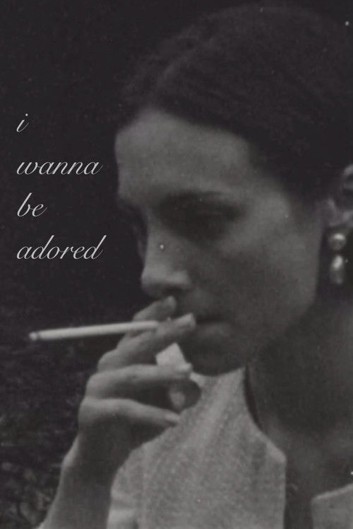 I Wanna Be Adored (2026) - film poster