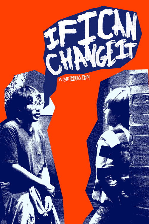 IF I CAN CHANGE IT (2024) - film poster
