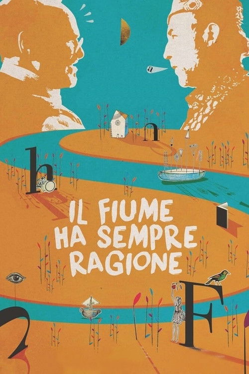 Il fiume ha sempre ragione (2016) — film poster, directed by Silvio Soldini