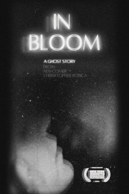 In Bloom | A Ghost Story (2024) - film poster