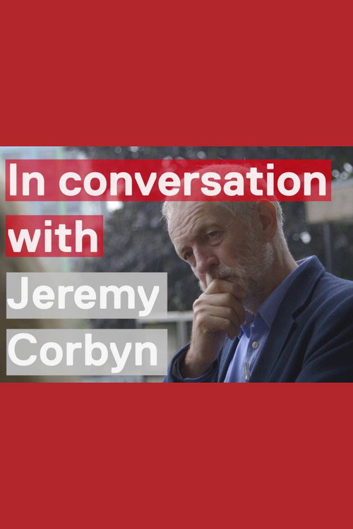In Conversation With Jeremy Corbyn (2016) — film poster, directed by Ken Loach