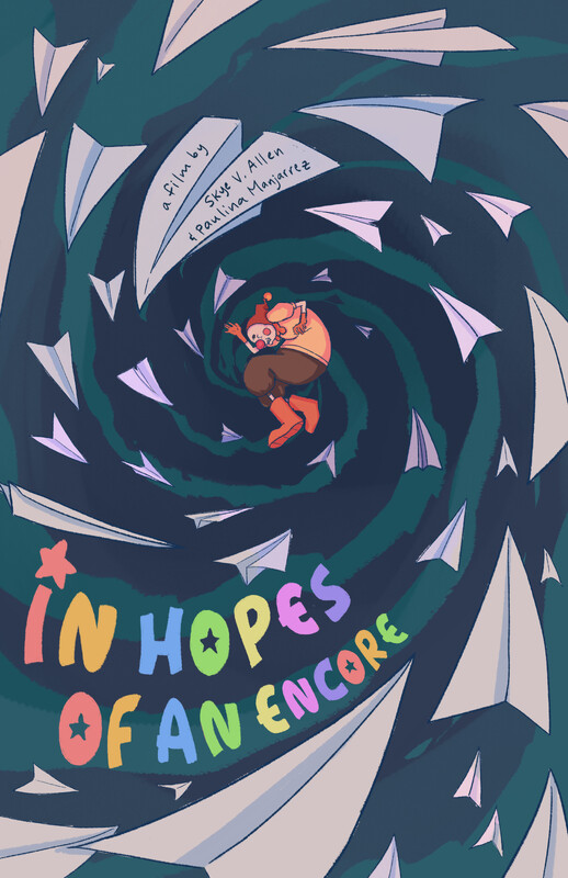 In Hopes of An Encore (2025) - film poster, directed by Skye Allen