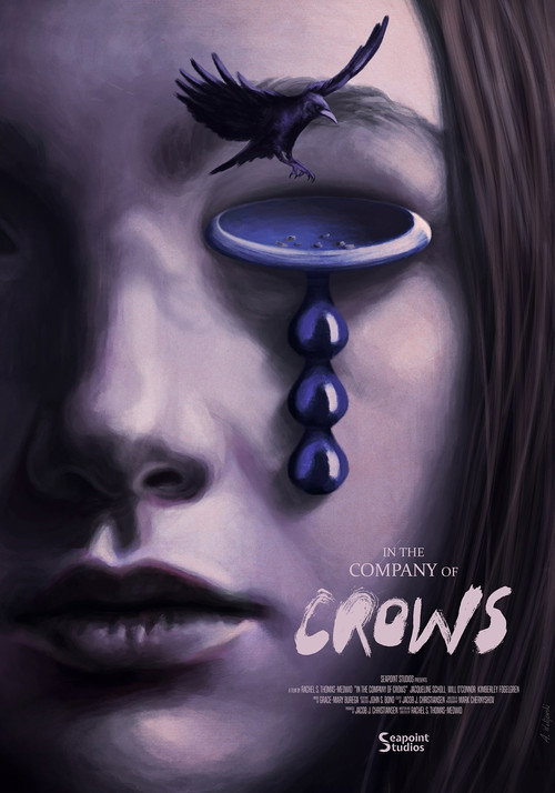 In the Company of Crows (2021) - film poster, directed by Rachel S. Thomas-Medwid
