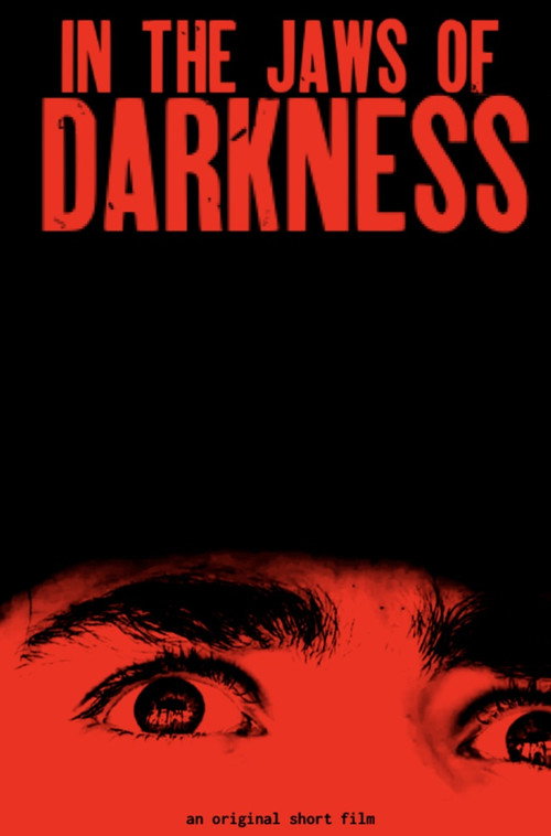 In the Jaws of Darkness (2026) - film poster