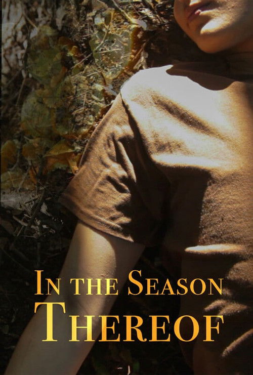 In The Season Thereof (2026) - film poster