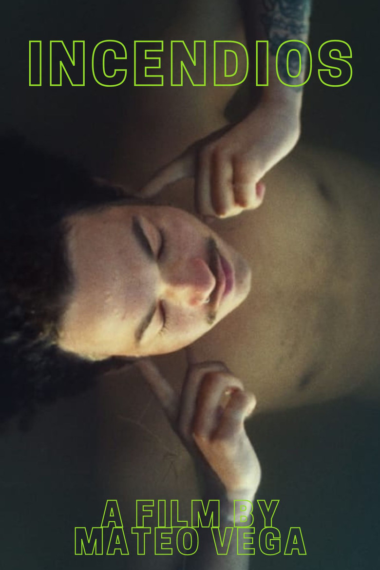 Incendios (2021) — film poster, directed by Mateo Vega