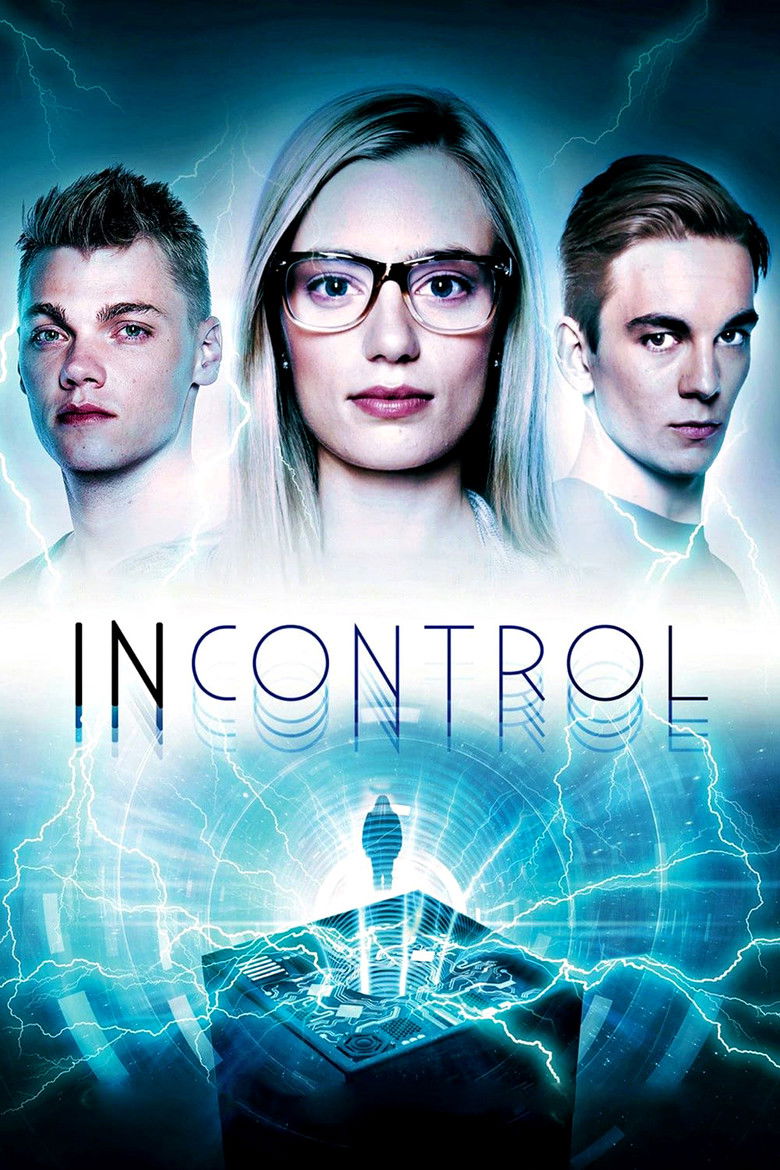 Incontrol (2017) - film poster, directed by Kurtis David Harder