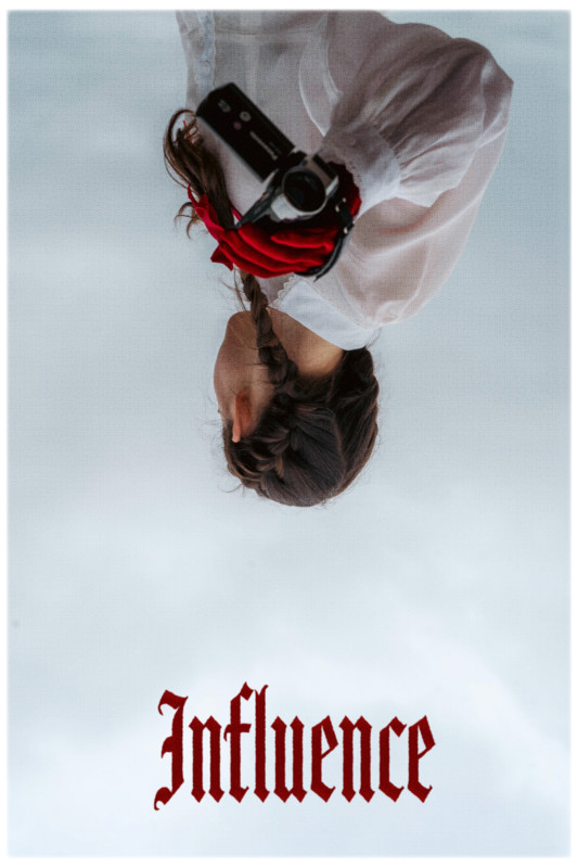 Influence (2022) - film poster, directed by Nick Vidler