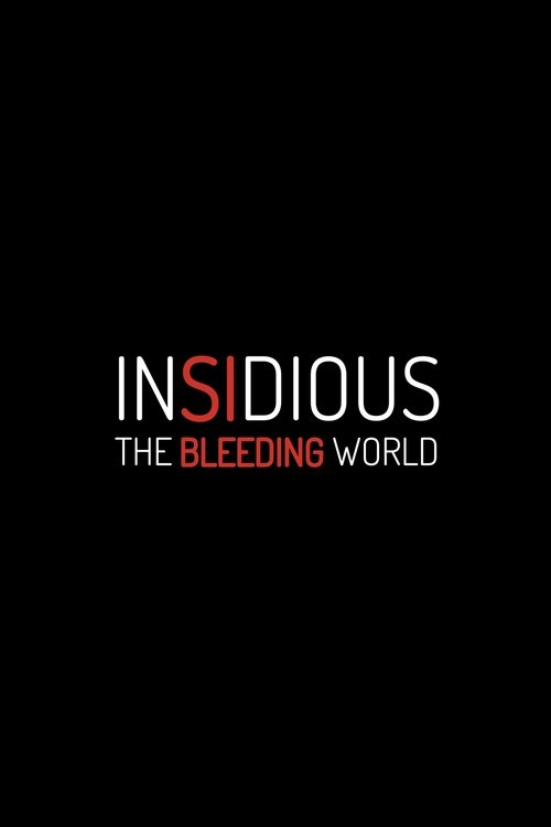 Insidious: The Bleeding World (2026) - film poster