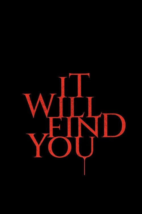It Will Find You (2026) — film poster