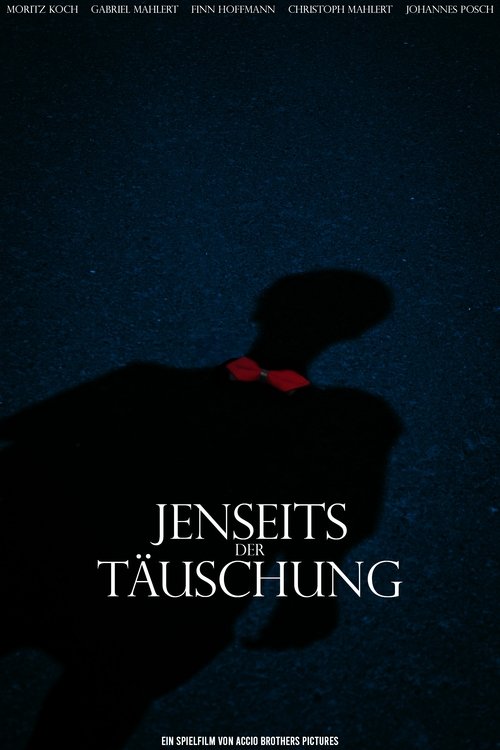 Jenseits der Täuschung (2026) - film poster