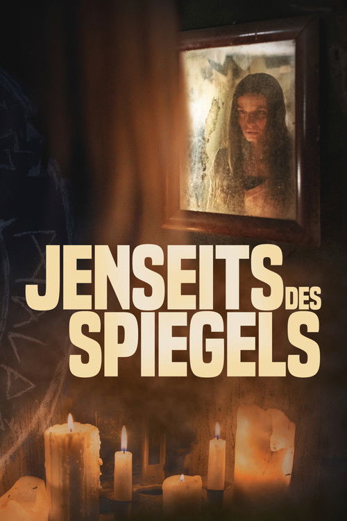 Jenseits des Spiegels (2018) - film poster