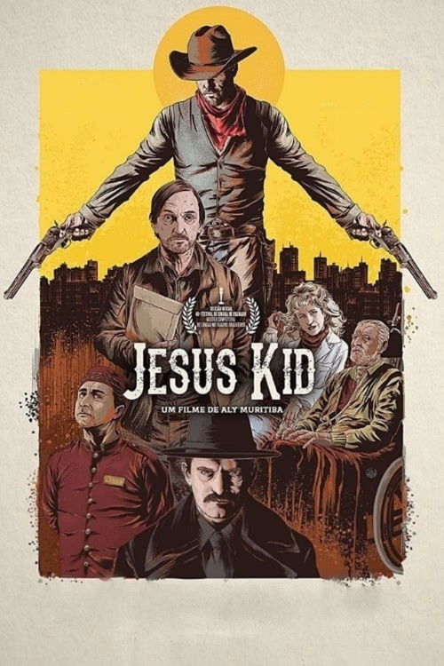 Jesus Kid (2022) — film poster, directed by Aly Muritiba