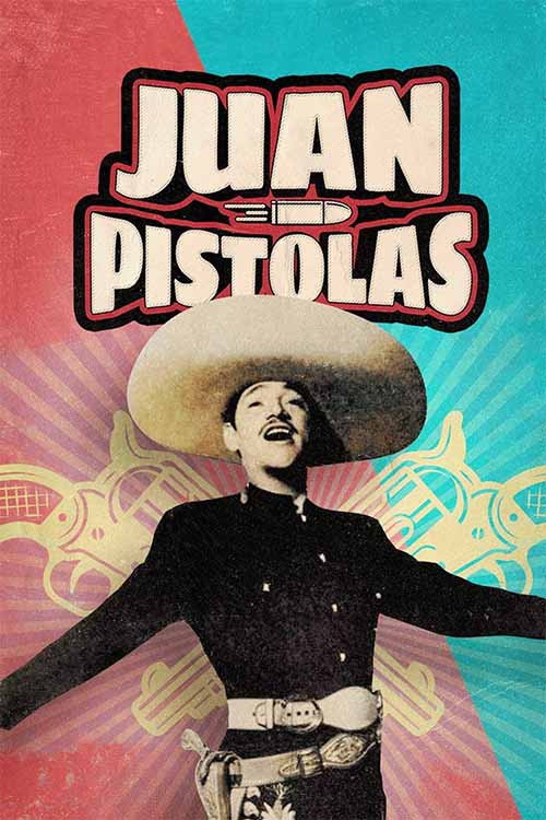 Juan Pistolas (1966) - film poster, directed by René Cardona Jr.