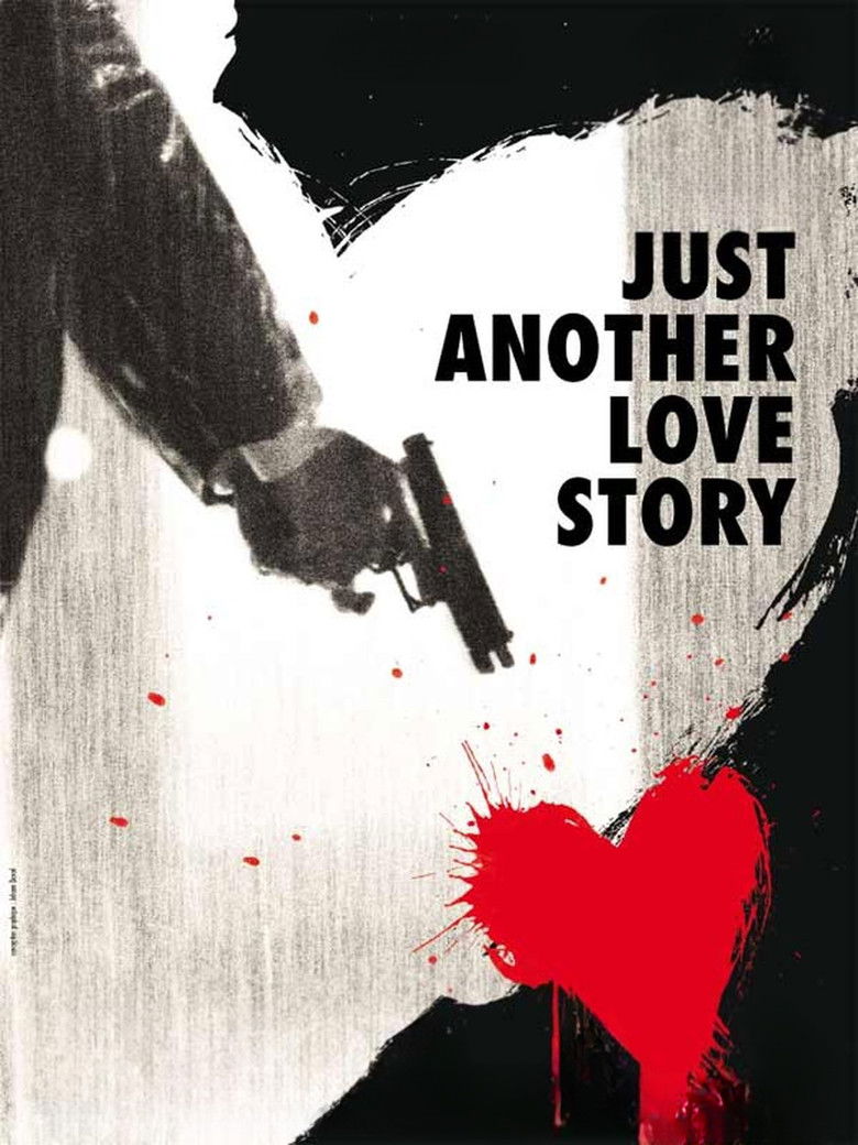 Just Another Love Story (2007) — film poster, directed by Ole Bornedal