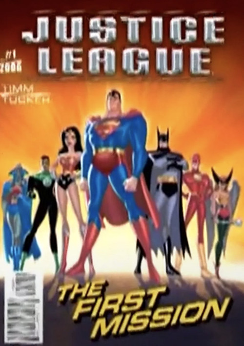 Justice League: The First Mission