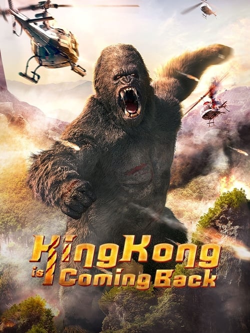 King Kong is Coming Back (2024) - film poster