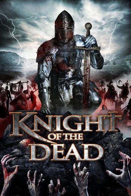 Knight of the Dead (2013) - film poster