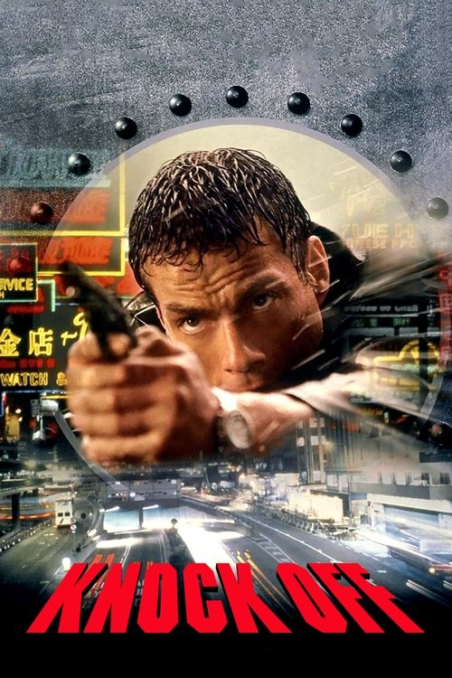 Knock Off (1998) - film poster, directed by Tsui Hark