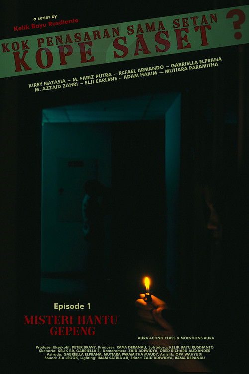 Kok Penasaran Sama Setan? (KoPe SaSet) Episode 1: The Mystery of Ghost Gepeng (2023) - film poster