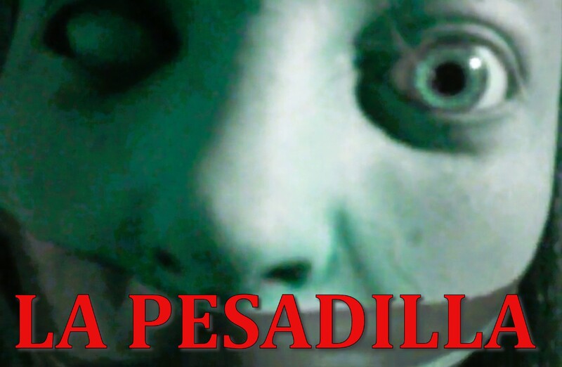 La Pesadilla (The Nightmare) (2026) - film poster, directed by Ary Hernandez