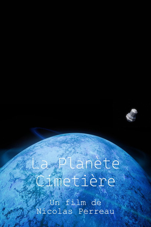 La Planète Cimetière (2025) - film poster