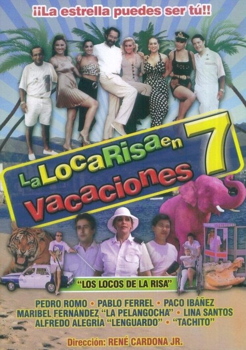 La Risa En Vacaciones 7 (1995) - film poster, directed by René Cardona Jr.