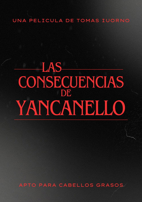 Las consecuencias de Yancanello (2012) - film poster