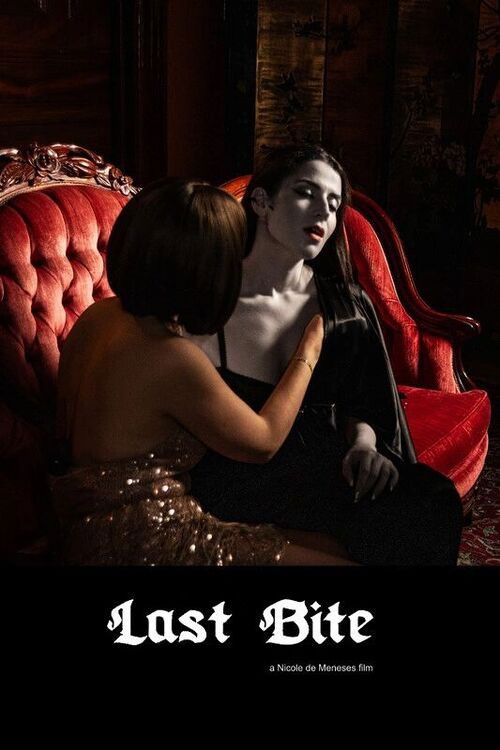 Last Bite (2025) — film poster, directed by Nicole de Meneses