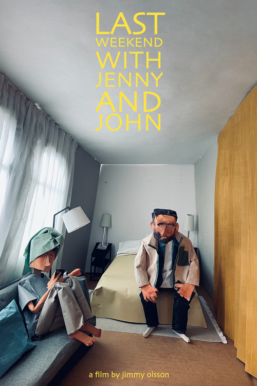 Last Weekend with Jenny and John (2023) - film poster, directed by Jimmy Olsson