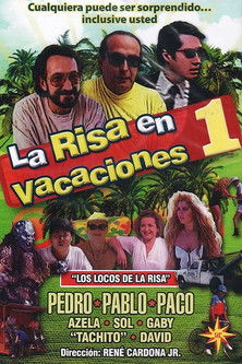 Laughing while on vacations (1990) - film poster, directed by René Cardona Jr.