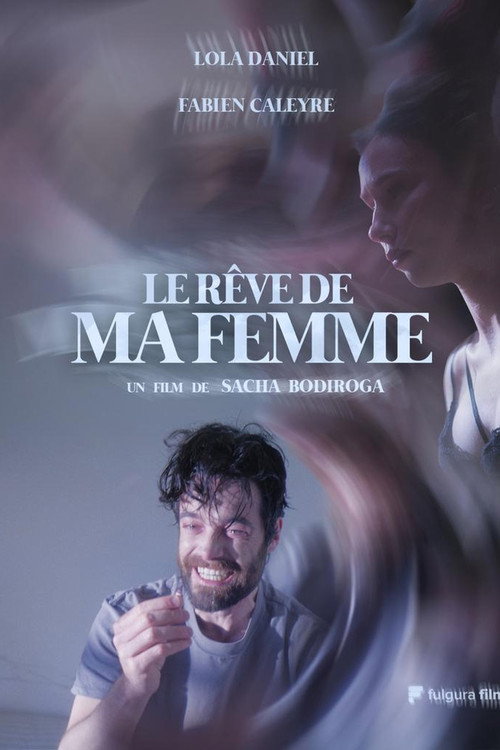 Le Rêve de ma Femme (2024) - film poster
