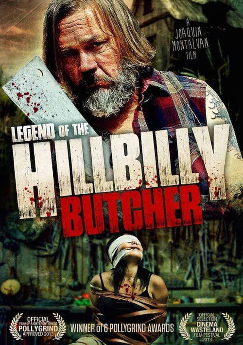 Legend of the Hillbilly Butcher (2012) - film poster