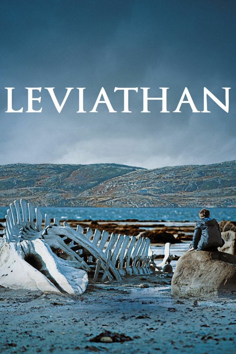 Leviathan (2014) — film poster, directed by Andrey Zvyagintsev