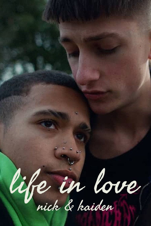 Life in Love: Nick & Kaiden (2022) — film poster, directed by Abel Rubinstein