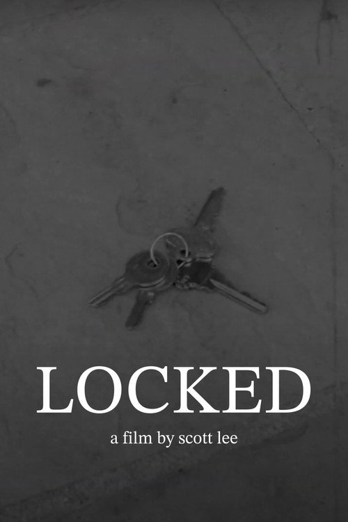 Locked (2021) - film poster, directed by Vahid Salehizadeh