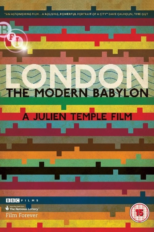 London: The Modern Babylon (2012) - film poster, directed by Julien Temple