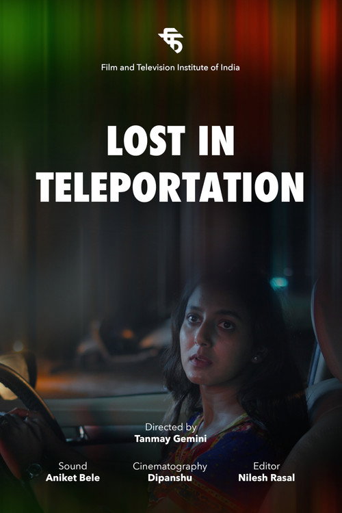 Lost in Teleportation (2024) - film poster