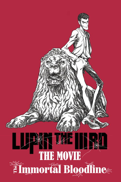 LUPIN THE IIIRD: The Movie - The Immortal Bloodline (2025) - film poster, directed by Takeshi Koike