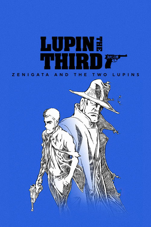 LUPIN THE IIIRD: Zenigata and the Two Lupins (2025) - film poster, directed by Takeshi Koike