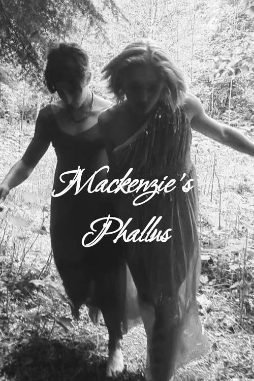 Mackenzie's Phallus (2025) - film poster