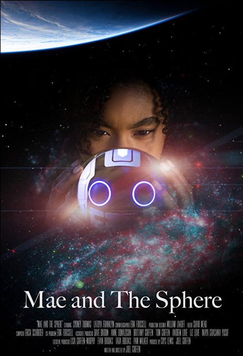 Mae and the Sphere (2020) - film poster