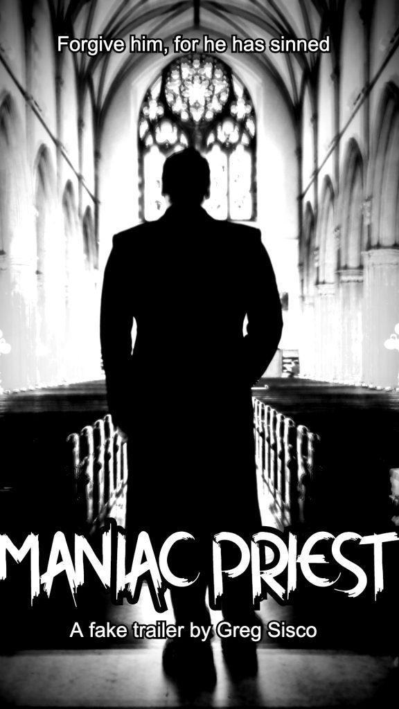 Maniac Priest (2017) — film poster, directed by Greg Sisco