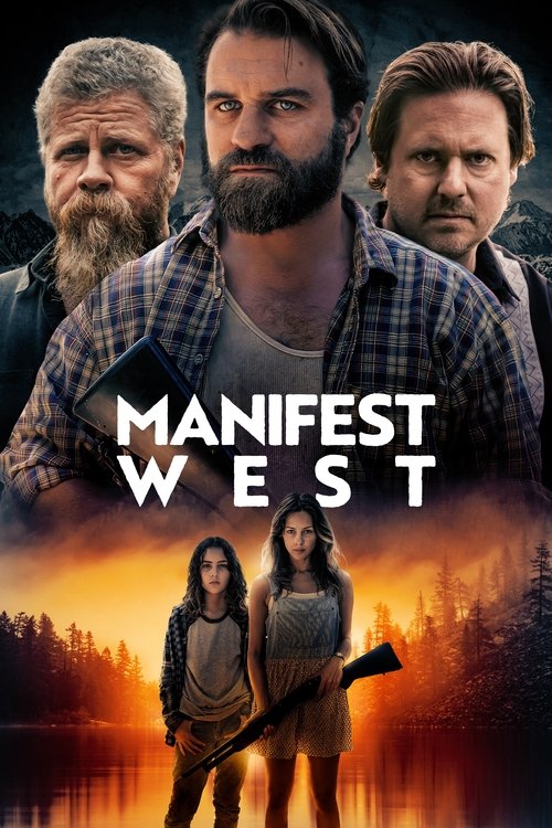 Manifest West (2022) - film poster, directed by Joe Dietsch