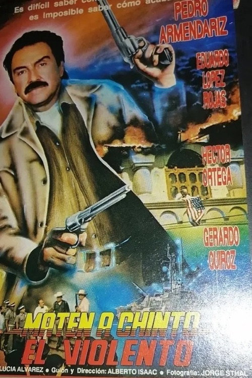 ¡Maten a Chinto! (1990) - film poster, directed by Alberto Isaac