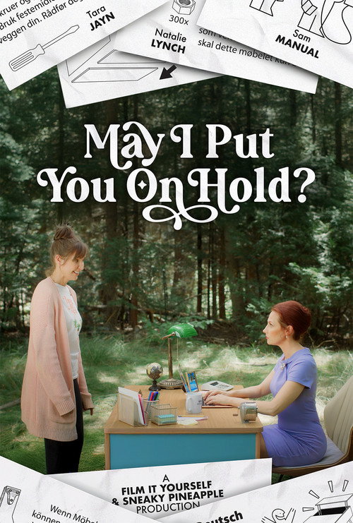 May I Put You On Hold? (2025) - film poster